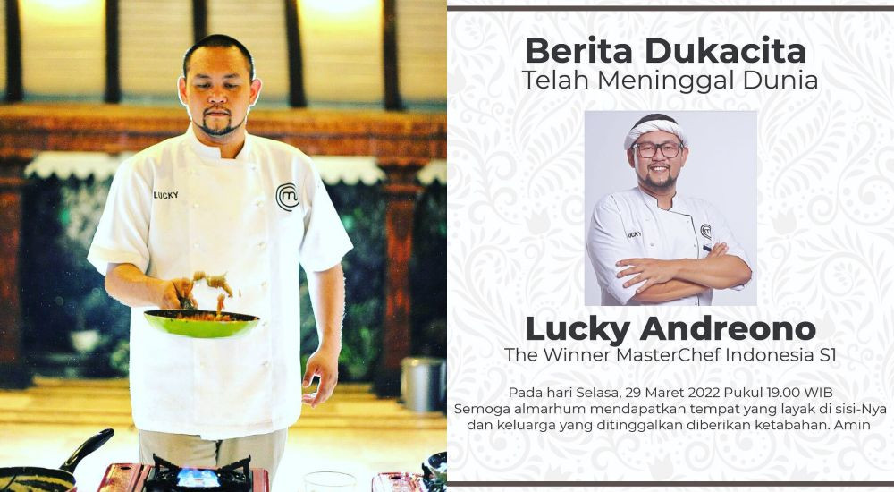 Selamat Jalan Chef, Profil Dan Fakta Lucky Andreono