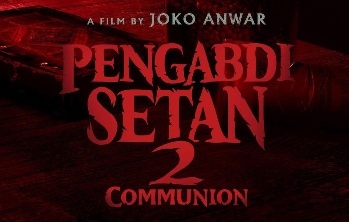 "Pengabdi Setan 2: Communion" Turun Layar, Joko Anwar Pamitan