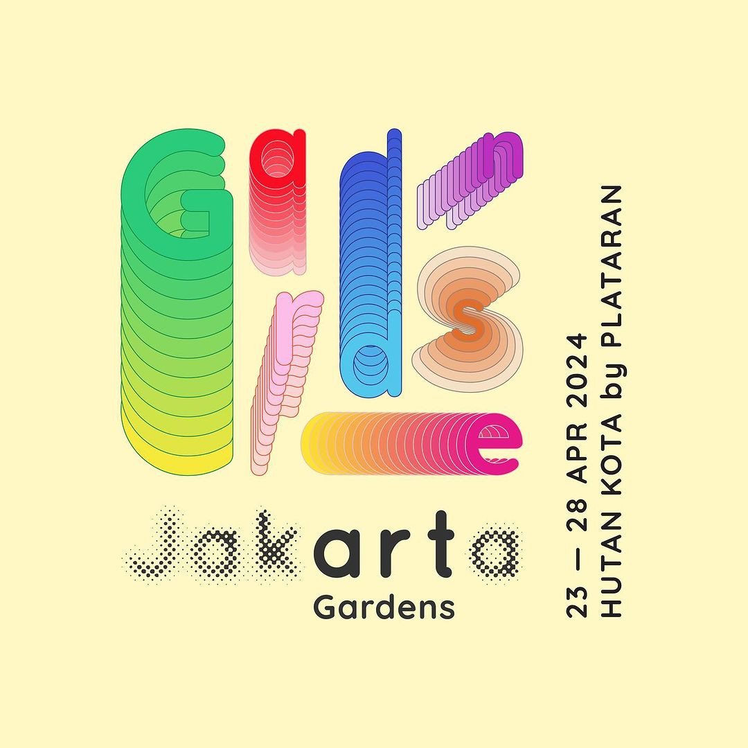 Art Jakarta Gardens 2024 Digelar 23-28 April Di Hutan Kota By Plataran