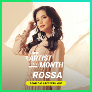 25 Tahun Berkarya, Rossa Sabet JOOX Artist of The Month Januari 2022