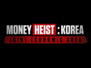 Netflix Resmi Rilis Judul dan Trailer Serial “Money Heist” Versi Korea