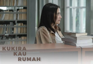 5 Alasan Film "Kukira Kau Rumah" Layak Untuk Kamu Tonton
