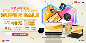 Tingkatkan Gaya Hidup Digital, Huawei Banjir Promo di  Program Ulang Tahun Lazada