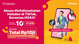 Lawan Hoaks, Halodoc x TikTok Siapkan Konten Edukasi Kesehatan