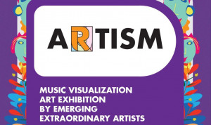 ARTISM EXHIBITION Tampilkan Pameran Seni di Platform Musik