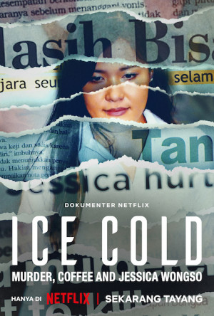 Netflix Rilis Trailer Film Dokumenter Ice Cold: Murder, Coffee and Jessica Wongso