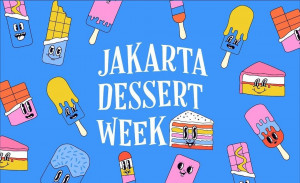Jakarta Dessert Week 2023 Sajikan Kolaborasi Menu di 8 Restoran Pilihan