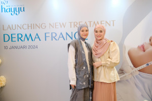 Hayyu Hadirkan 'Derma France', Inovasi Treatment Baru Berstandar Internasional