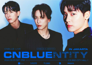 Kembali Kunjungi Indonesia, Intip Detail Harga Tiket Konser CNBLUE Bertajuk “CNBLUENTITY”