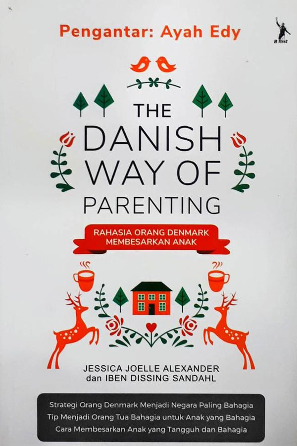 Buku The Danish Way of Parenting. (Special)
