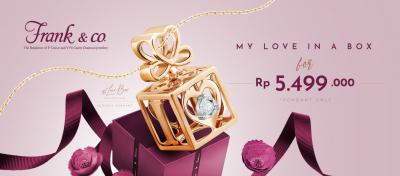 Koleksi The Love Box Dari Frank & Co. Yang Penuh Makna Cinta